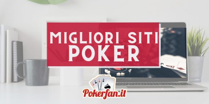 Migliori siti poker online soldi veri 2022: dove giocare in Italia